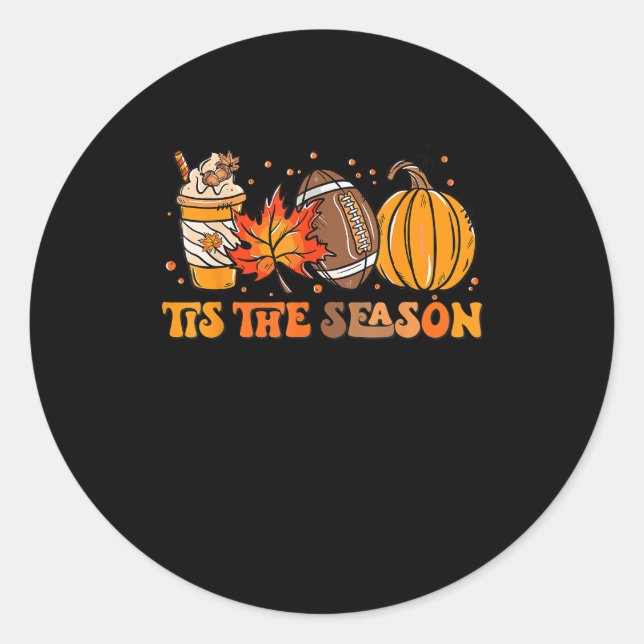 Tis The Season Pumpkin Leaf Latte Fall Thanksgivin Classic Round Sticker (Front)