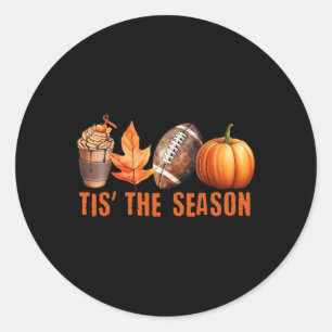 TIS THE SEASON Pumpkin Leaf Latte Fall Thanksgivin Classic Round Sticker