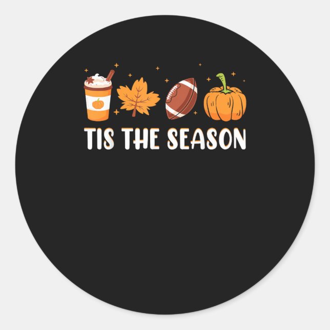 Tis The Season Pumpkin Leaf Latte Fall Thanksgivin Classic Round Sticker (Front)