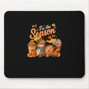 Tis The Season Pumpkin Leaf Latte Fall Thanksgivin Mouse Pad