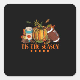 Tis The Season Pumpkin Leaf Latte Fall Thanksgivin Square Sticker