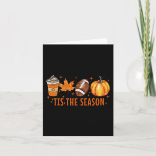 Tis The Season Pumpkin Spice Latte Halloween Fall  Card