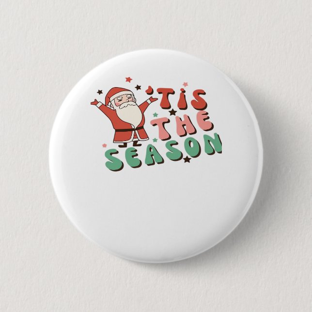 Tis The Season Retro Christmas Santa 2 Inch Round Button (Front)