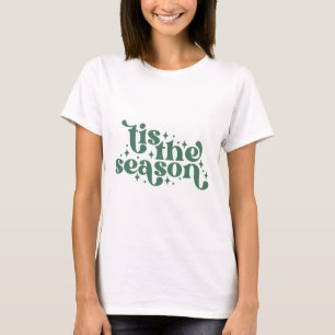 Tis the Season Retro Groovy T-Shirt