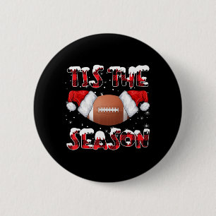 Tis The Season Santa Hat Football Red Plaid Christ 2 Inch Round Button