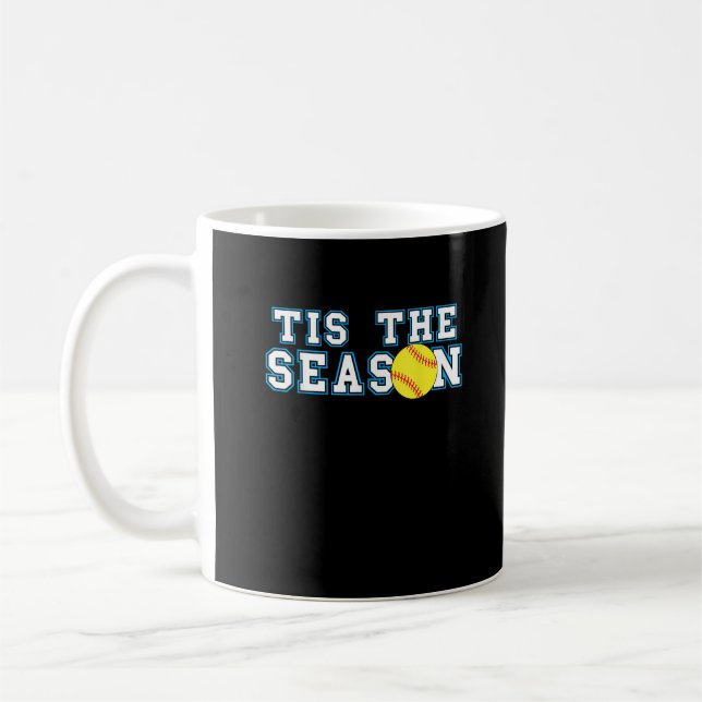 Tis The Season Softball Coach Creative Casual Coffee Mug (Left)