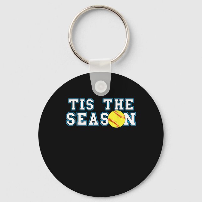 Tis The Season Softball Coach Creative Casual Keychain (Front)