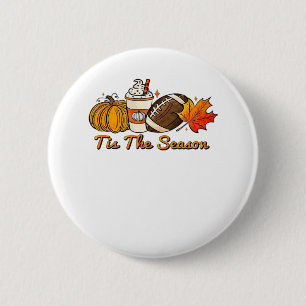 Tis The Season Thanksgiving Leaf Spice Football Fa 2 Inch Round Button