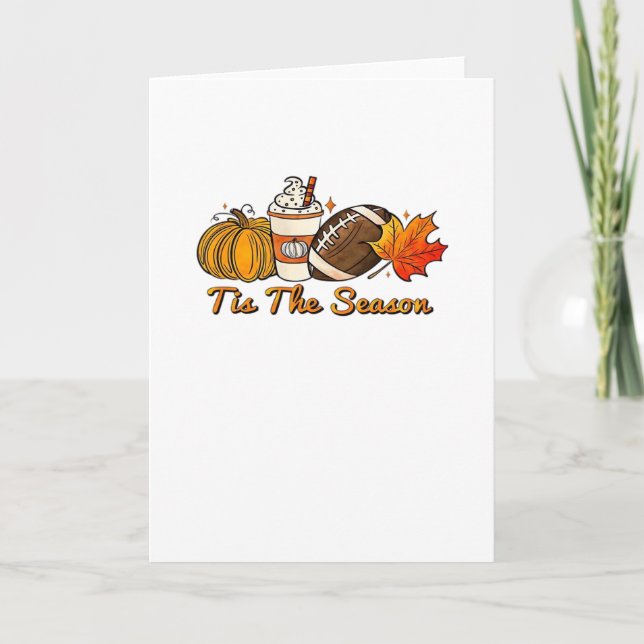 Tis The Season Thanksgiving Leaf Spice Football Fa Card (Front)