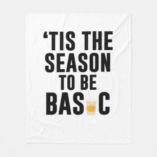 Tis The Season To Basic Christmas Fleece Blanket