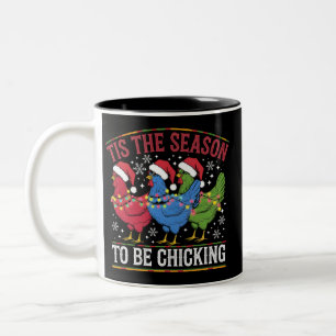 Tis The Season To Be Chicking Xmas Chicken Western Two-Tone Coffee Mug