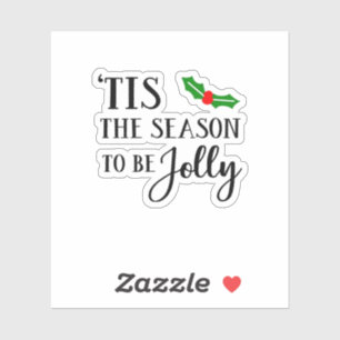 Tis The Season To Be Christmas Mistletoe
