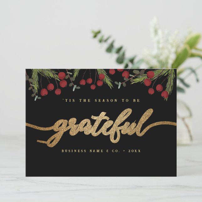 Tis the Season to be Grateful Holly Custom logo Holiday Card (Standing Front)
