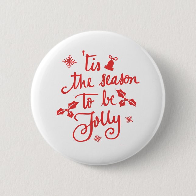 tis the season to be jolly 2 inch round button (Front)