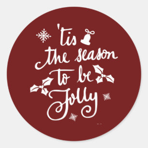 tis the season to be jolly classic round sticker