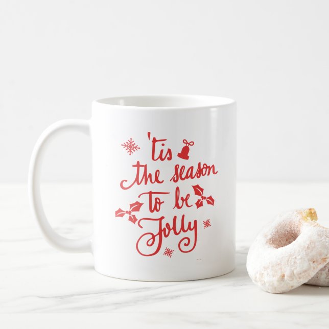 tis the season to be jolly coffee mug (With Donut)