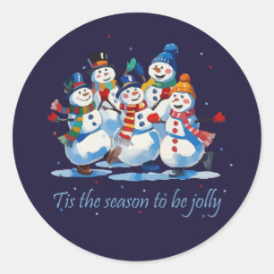 Tis the Season to be Jolly Dancing Jolly Snowmen Classic Round Sticker
