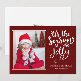 Tis The Season To Be Jolly Editable Color Photo Holiday Card