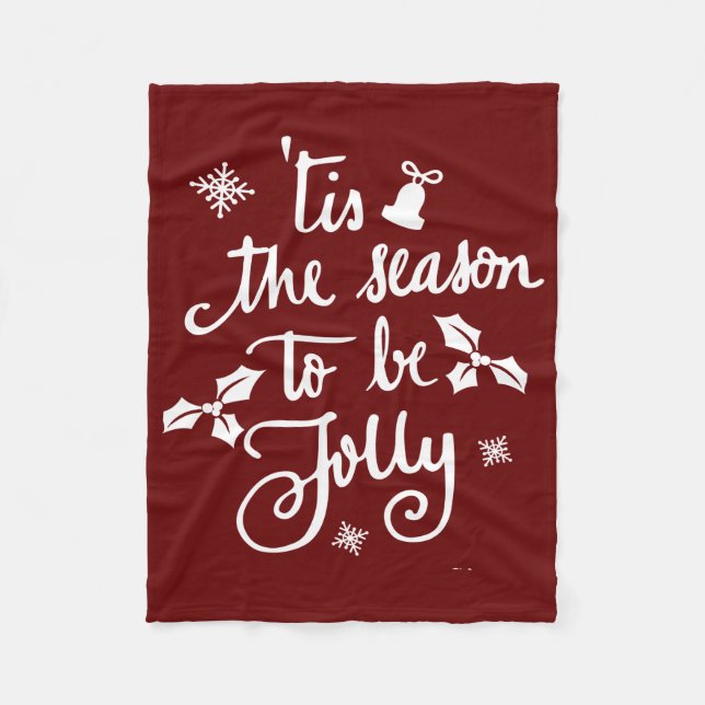 tis the season to be jolly fleece blanket (Front)