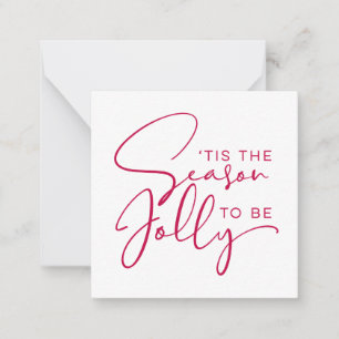 Tis The Season to Be Jolly Holiday Card