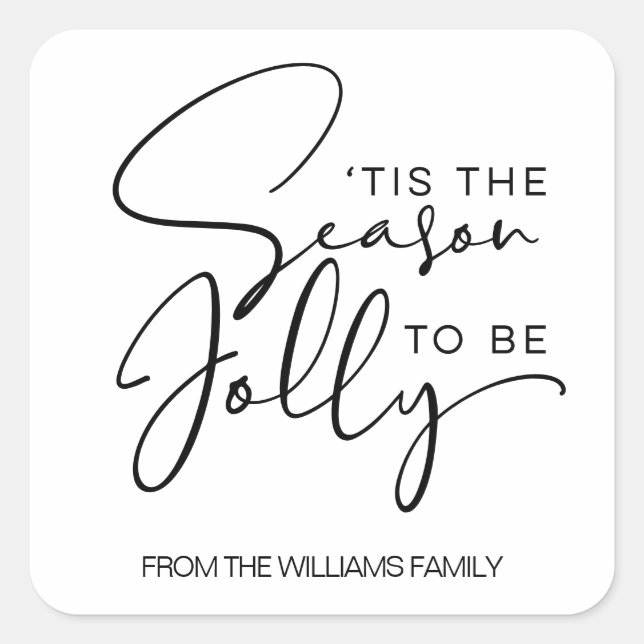 Tis The Season to Be Jolly Holiday Square Sticker (Front)
