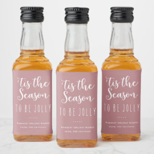 'Tis the Season to be Jolly Rose Pink Holiday Liquor Bottle Label