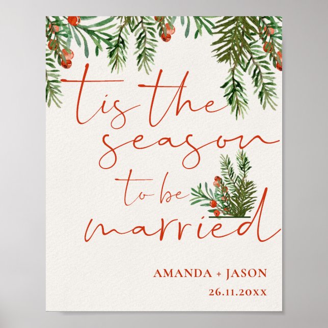 Tis the Season to be Married Christmas  Wedding Poster (Front)
