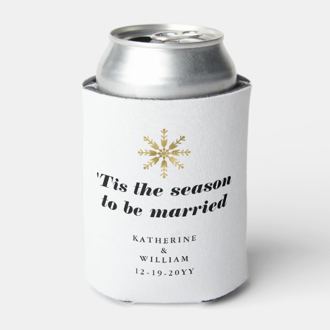 'Tis the season to be married Snowflake Can Cooler (Can Front)