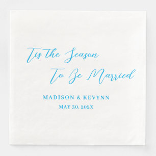 Tis the Season To Be Married Wedding Napkins