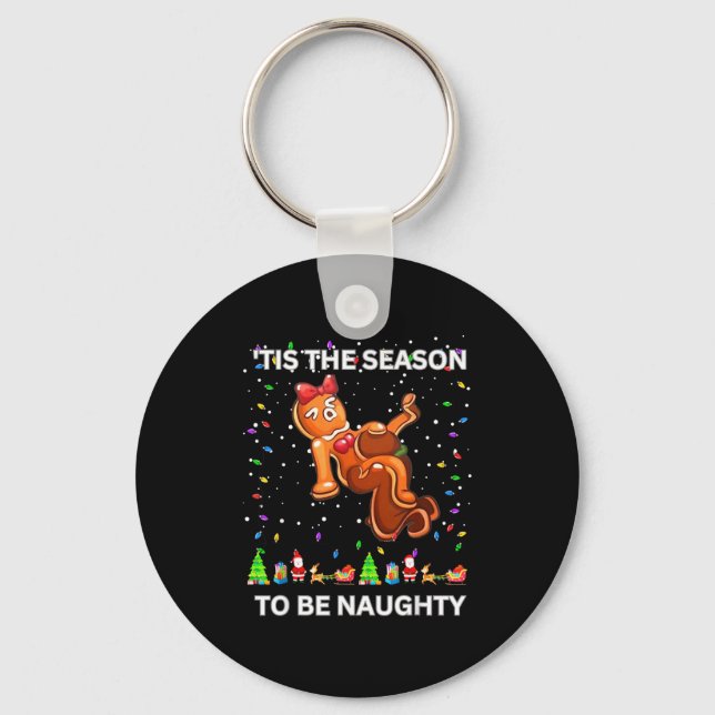 Tis The Season To Be Naughty Ugly Christmas Sweate Keychain (Front)