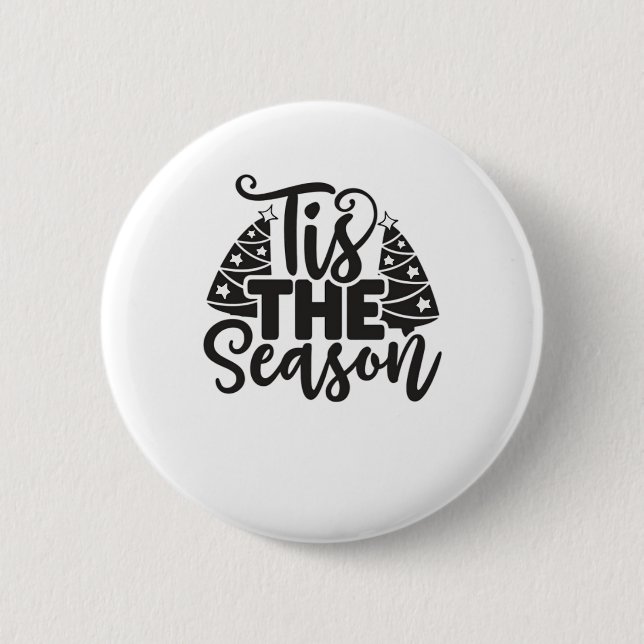 Tis The Season To Be New Year Celebration Funny Tr 2 Inch Round Button (Front)