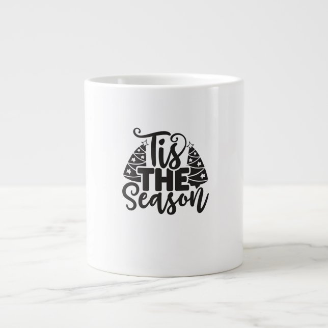Tis The Season To Be New Year Celebration Funny Tr Large Coffee Mug (Front)