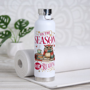'Tis The Season to Be Reading  Water Bottle