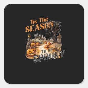 Tis The Season To Be Spooky Fall Halloween Retro C Square Sticker
