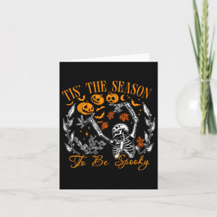 Tis The Season To Be Spooky Funny Halloween Outfit Card