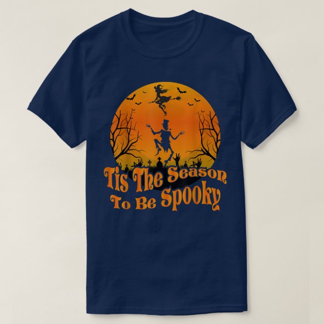 Tis The Season To Be Spooky Groovy For Witch wish  T-Shirt (Design Front)