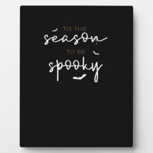 Tis The Season To Be Spooky Halloween Retro Classi Plaque