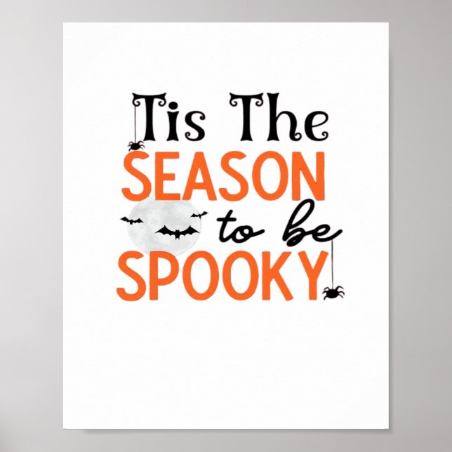 Tis The Season To Be Spooky Poster (Front)