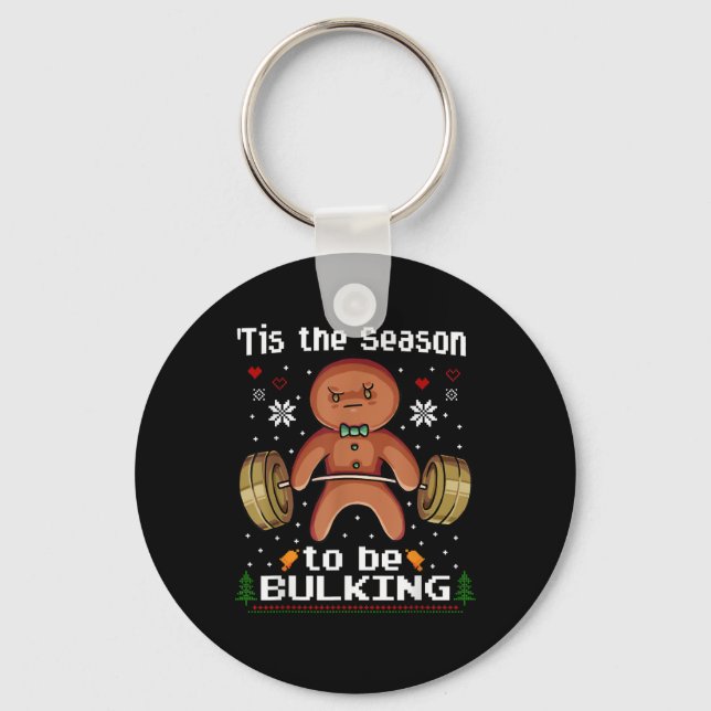 Tis The Season To Bulkin Gingerbread Man Gym Chris Keychain (Front)