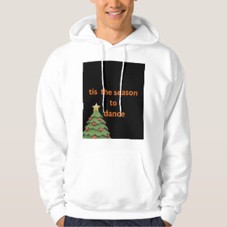 tis the season to dance Christmas tree  hoodie