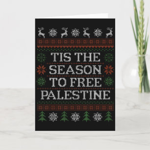 Tis The Season To Free Palestine Group Matching Ug Card