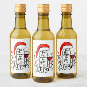 'Tis The Season to Get Tipsy  Wine Label