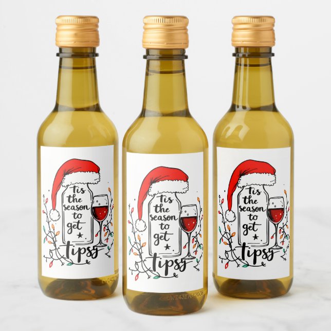 'Tis The Season to Get Tipsy  Wine Label (Bottles)