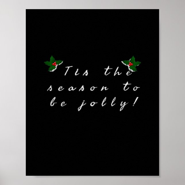 Tis The Season To Jolly Vintage Cool Poster (Front)