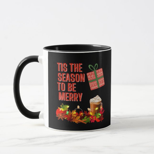 Tis The Season To Merry Aesthetic Unique Mug (Left)
