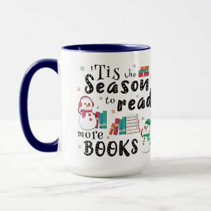 ’Tis the Season to Read More Books Mug