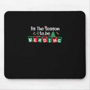 Tis The Season To Reading Christmas Teacher Book Mouse Pad