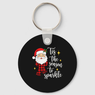 Tis The Season To Sparkle Cute Santa Christmas Keychain