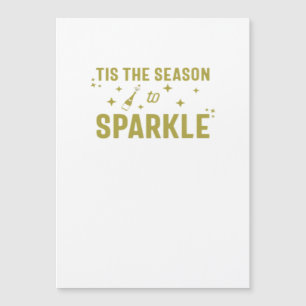 Tis The Season To Sparkle - Funny Sparkling Wine H