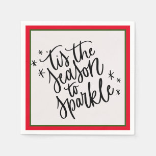 Tis The Season To Sparkle Napkin